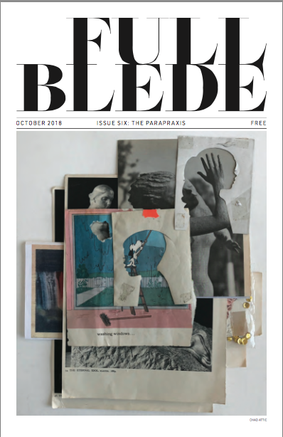 FULL BLEDE / Issue Six: The Parapraxis